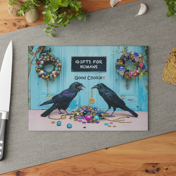 Good Choice! Crow or Raven Gift Store for Humans Glass Cutting Board - 2 Sizes