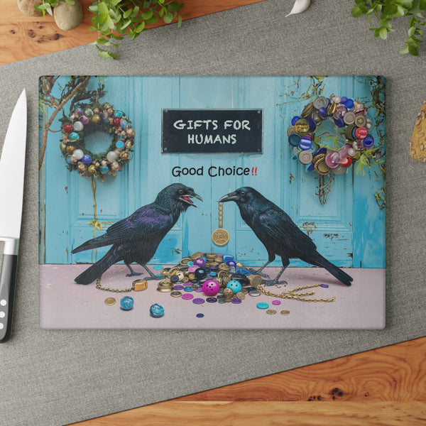 Good Choice! Crow or Raven Gift Store for Humans Glass Cutting Board - 2 Sizes