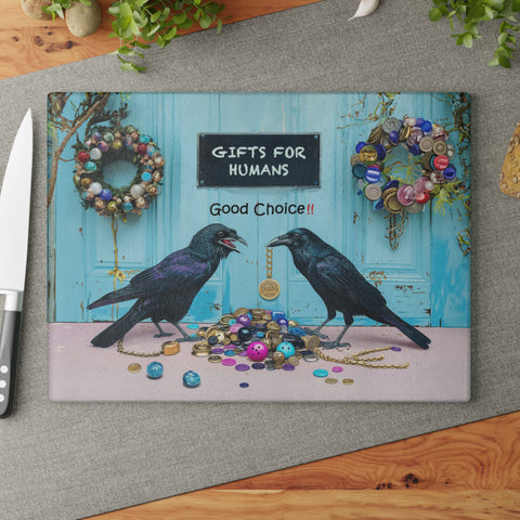 Good Choice! Crow or Raven Gift Store for Humans Glass Cutting Board - 2 Sizes