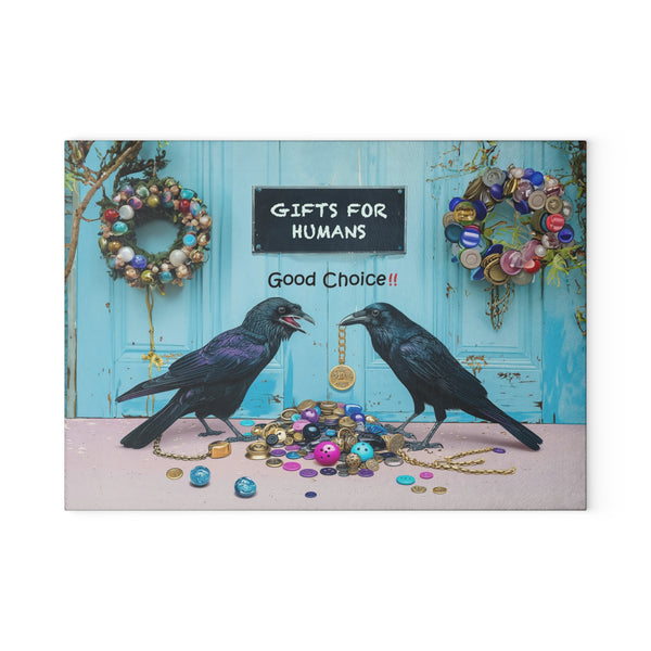 Good Choice! Crow or Raven Gift Store for Humans Glass Cutting Board - 2 Sizes